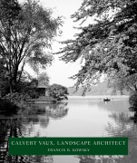 Cover-Bild zum Titel 'Calvert Vaux' von 'Francis R Kowsky'