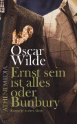 Cover-Bild zum Titel 'Ernst sein ist alles' von 'Oscar Wilde'