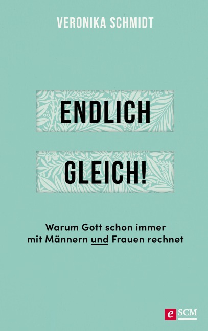 Endlich gleich! - Veronika Schmidt