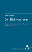 Cover-Bild zum Titel 'Der Blick von innen' von 'van der Wal'