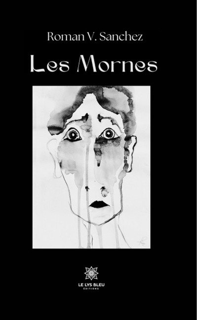Les Mornes - Roman V. Sanchez