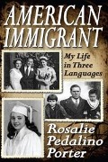 Cover-Bild zum Titel 'American Immigrant' von 'Rosalie Porter'