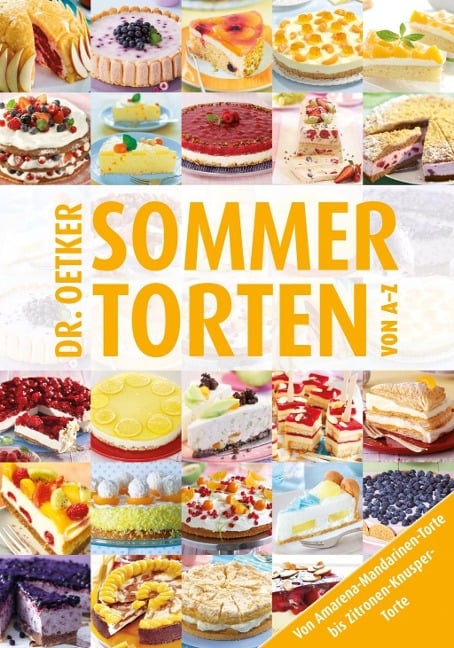 Sommertorten von A-Z - Oetker, Oetker Verlag