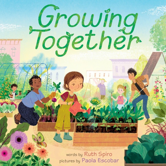 Growing Together - Ruth Spiro