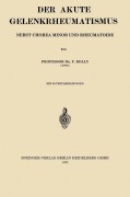Cover-Bild zum Titel 'Der Akute Gelenkrheumatismus' von 'Friedrich Rolly'