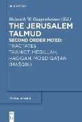 Tractates Ta'aniot, Megillah, Hagigah and Mo'ed Qatan (MaSqin) - 
