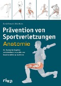 Prävention von Sportverletzungen - Anatomie - David Potach, Erik Meira