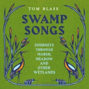 Cover-Bild zum Titel 'Swamp Songs' von 'Tom Blass'