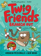 Cover-Bild zum Titel 'Twig Friends Branch Out' von 'Andrew Mcdonald'