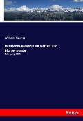 Cover-Bild zum Titel 'Deutsches Magazin für Garten und Blumenkunde' von 'Wilhelm Neubert'