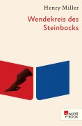 Cover-Bild zum Titel 'Wendekreis des Steinbocks' von 'Henry Miller'