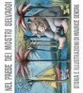 Cover-Bild zum Titel 'Nel paese dei mostri selvaggi' von 'Maurice Sendak'