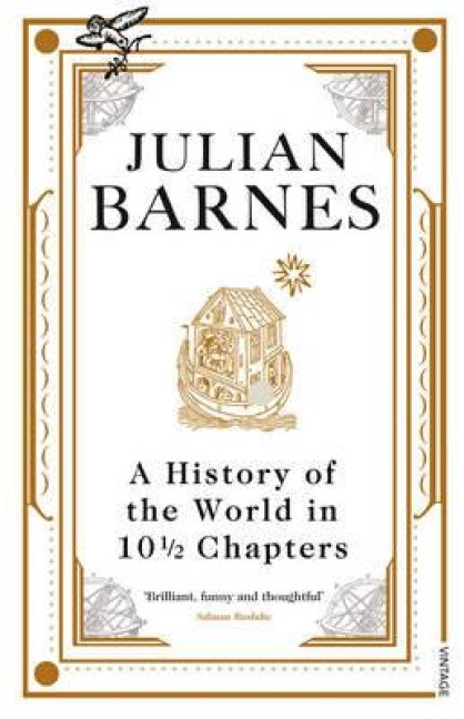 A History Of The World In 10 1/2 Chapters - Julian Barnes