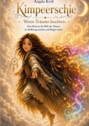 Cover-Bild zum Titel 'Kimpeerschie Wenn Träume leuchten' von 'Angela Kroß'