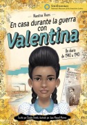 Cover-Bild zum Titel 'En Casa Durante La Guerra Con Valentina' von 'Claudia Oviedo'
