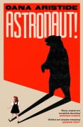 Cover-Bild zum Titel 'Astronaut!' von 'Oana Aristide'
