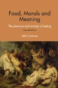 Cover-Bild zum Titel 'Food, Morals and Meaning' von 'John Coveney'