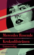 Cover-Bild zum Titel 'Krokodilstränen' von 'Mercedes Rosende'