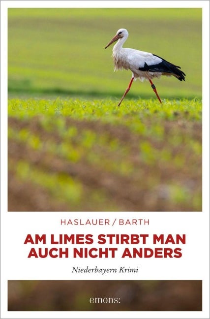 Am Limes stirbt man auch nicht anders - Tessy Haslauer, Peter Barth