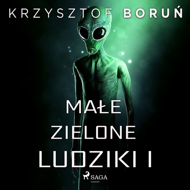 Ma¿e zielone ludziki 1 - Krzysztof Boru¿