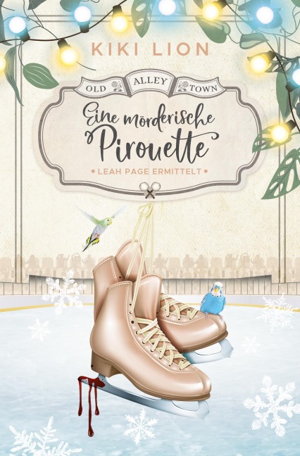 Eine mörderische Pirouette - Kiki Lion
