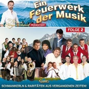 Ein Feuerwerk der Musik - Folge 2 - 30 Hits aus de - Divers