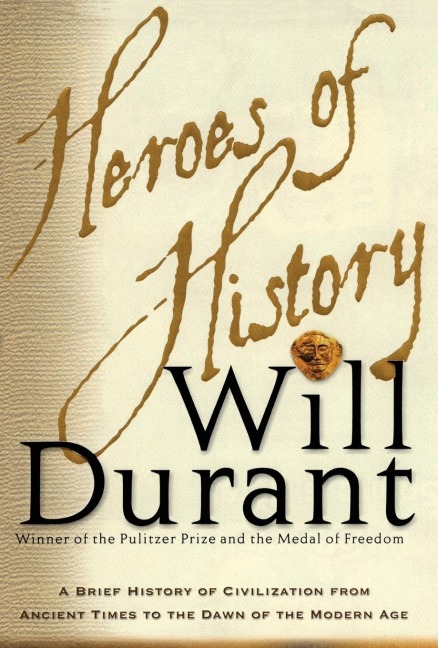 Heroes of History - Will Durant