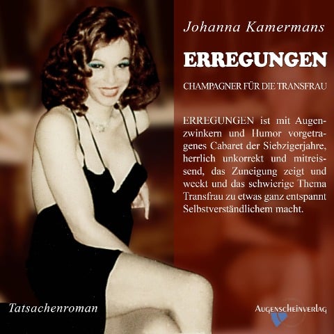 Erregungen - Champagner für die Transfrau - Johanna Kamermans