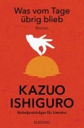 Cover-Bild zum Titel 'Was vom Tage übrig blieb' von 'Kazuo Ishiguro'