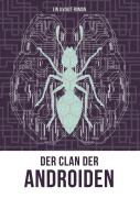 Cover-Bild zum Titel 'Der Clan der Androiden' von 'G. Voigt'