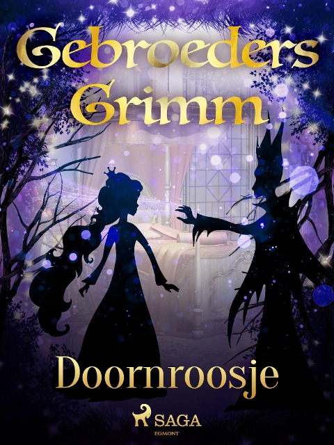 Doornroosje - de Gebroeders Grimm