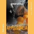 Ja sinä toit appelsiineja - Merja Lättilä