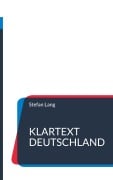 Cover-Bild zum Titel 'Klartext Deutschland' von 'Stefan Lang'