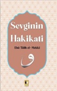 Cover-Bild zum Titel 'Sevginin Hakikati' von 'Ebu Talib El-Mekki'