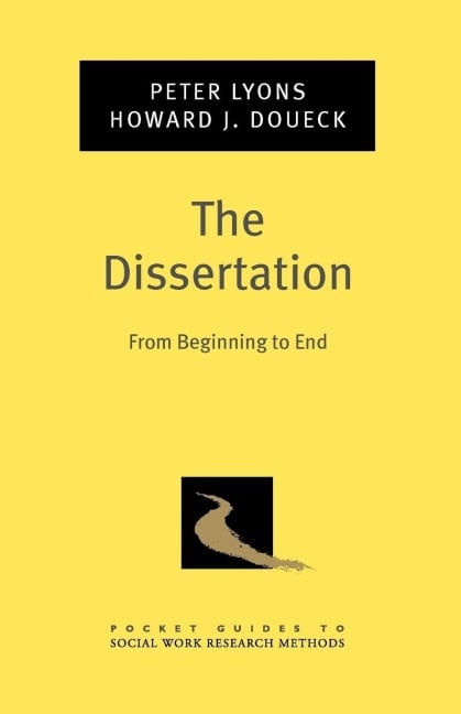 The Dissertation - Peter Lyons, Howard J. Doueck