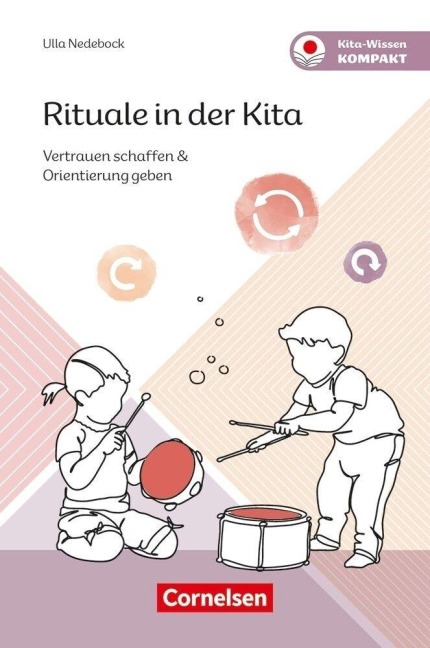 Rituale in der Kita - Ulla Nedebock