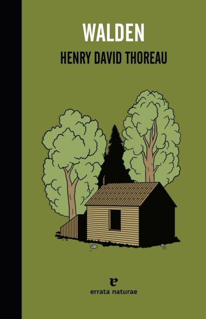Walden - Henry David Thoreau