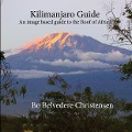 Cover-Bild zum Titel 'Kilimanjaro Guide' von 'Bo Belvedere Christensen'
