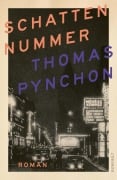 Cover-Bild zum Titel 'Schattennummer' von 'Thomas Pynchon'