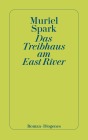  Das Treibhaus am East River