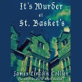 It's Murder at St. Basket's - James Lincoln Collier