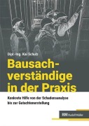 Cover-Bild zum Titel 'Bausachverständige in der Praxis' von 'Kai Schulz'