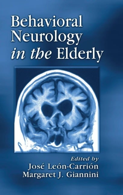 Behavioral Neurology in the Elderly - 