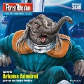 Cover-Bild zum Titel 'Perry Rhodan 3040: Arkons Admiral' von 'Kai Hirdt'