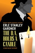 Cover-Bild zum Titel 'The D.A. Holds a Candle' von 'Erle Stanley Gardner'