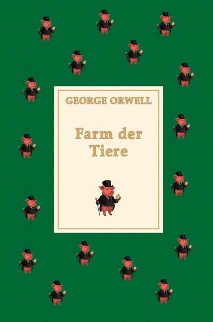Farm der Tiere - George Orwell