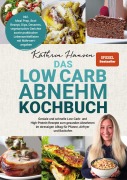 Cover-Bild zum Titel 'Das Low Carb Abnehm Kochbuch' von 'Kathrin Hansen'