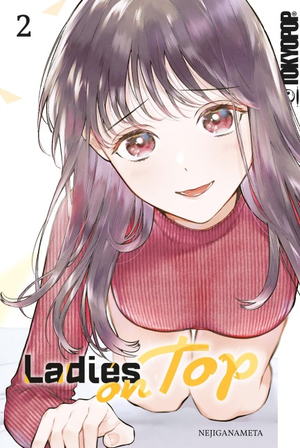 Ladies on top, Band 02 - Nejiganameta