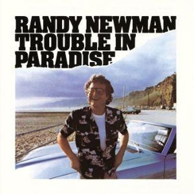 Trouble in Paradise (Expanded) - Randy Newman