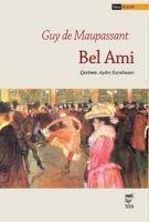 Bel Ami - Guy de Maupassant